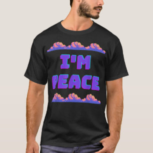 Camiseta Eu Vim Em Paz Sou Estilo De Jogador De PEACE