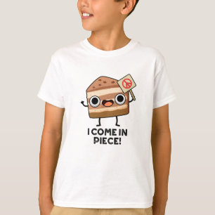 Camiseta Eu Vim Em Piece Engraçado Pun De Bolo