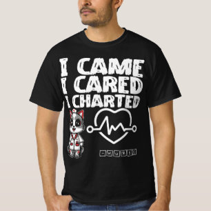 Camiseta Eu Vim, Eu Chamei, Eu Chartuei - Gato De Enfermeir