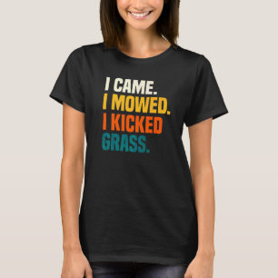 Camiseta Eu Vim Eu Cortei Eu Chutei Grama Cortando Gramado