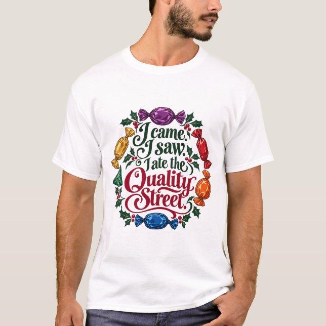 Camiseta Eu Vim, Eu Vi, Eu Comi o Quality Street de Natal  (Frente)