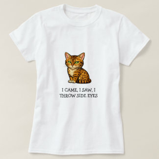 Camiseta Eu vim, eu vi, eu dou uma olhadela de lado no gato
