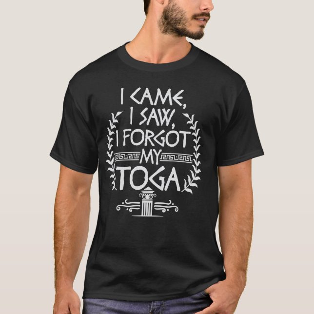 Camiseta Eu Vim, Eu Vi, Eu Esqueci Minha Toga - Festa da To (Frente)