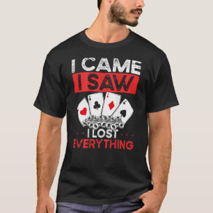 Camiseta Eu Vim Eu Vi Eu Perdi Tudo Estampa de Casino