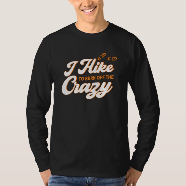 Camiseta Eu Vim Queimar A Aventura Da Montanha Louca. (Frente)