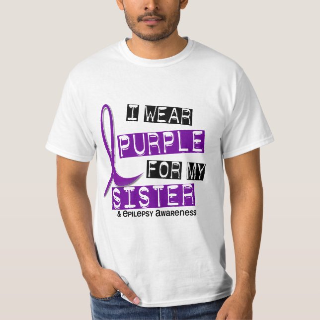 Camiseta Eu visto a epilepsia roxa da irmã (Frente)