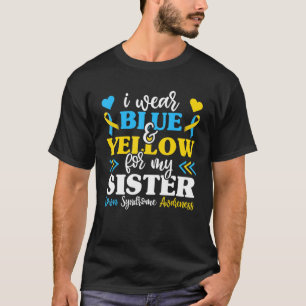 Camiseta Eu Visto Amarelo Azul Para Minha Irmã Baixo Sínd