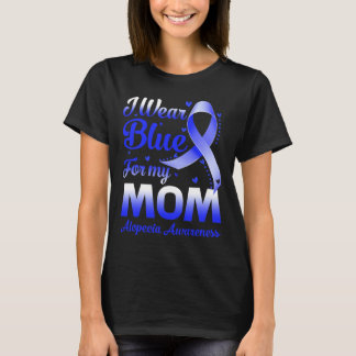 Camiseta Eu Visto Azul Para Minha Mãe Alopecia Consciência