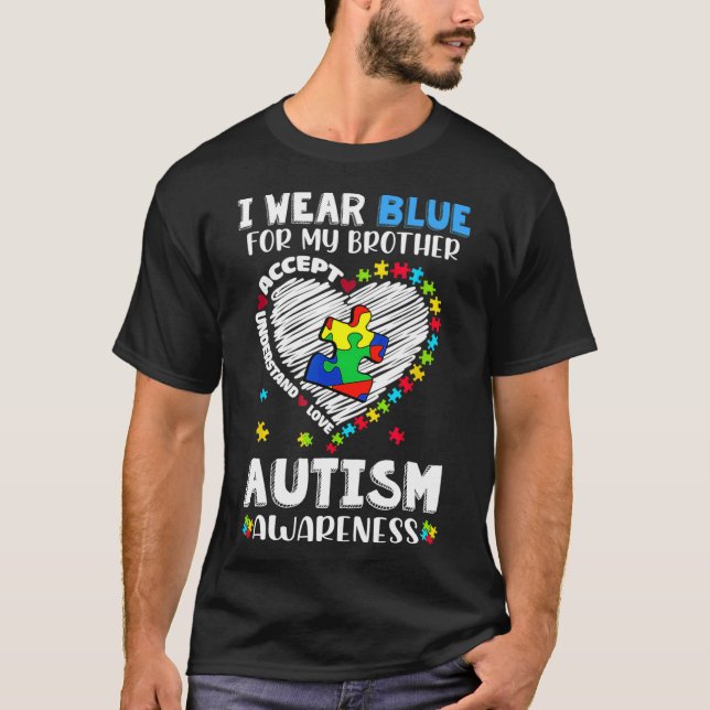 Camiseta Eu Visto Azul Para O Meu Irmão Autismo Do Coração (Frente)