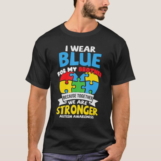 Camiseta Eu Visto Azul Para O Meu Irmão Autismo Sensibiliza (Frente)