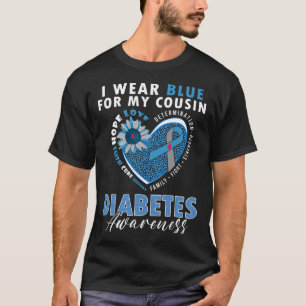 Camiseta Eu Visto Azul Para O Meu Primo Tipo 1, Diabetes Aw