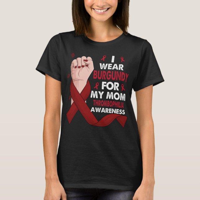 Camiseta Eu Visto Borgonha Para Minha Mãe (Frente)