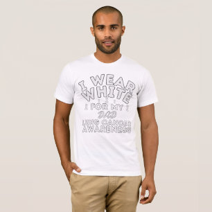 Camiseta Eu Visto Branco Para Meu Cancer Pulmonar Pai Perso
