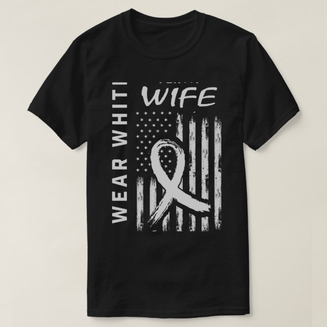 Camiseta Eu Visto Branco Para Minha Esposa Cancer Pulmão Se (Frente do Design)