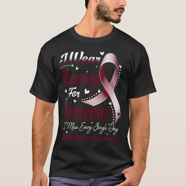 Camiseta Eu Visto Burgundy Por MÚLTIPLA Consciência MYELOMA (Frente)