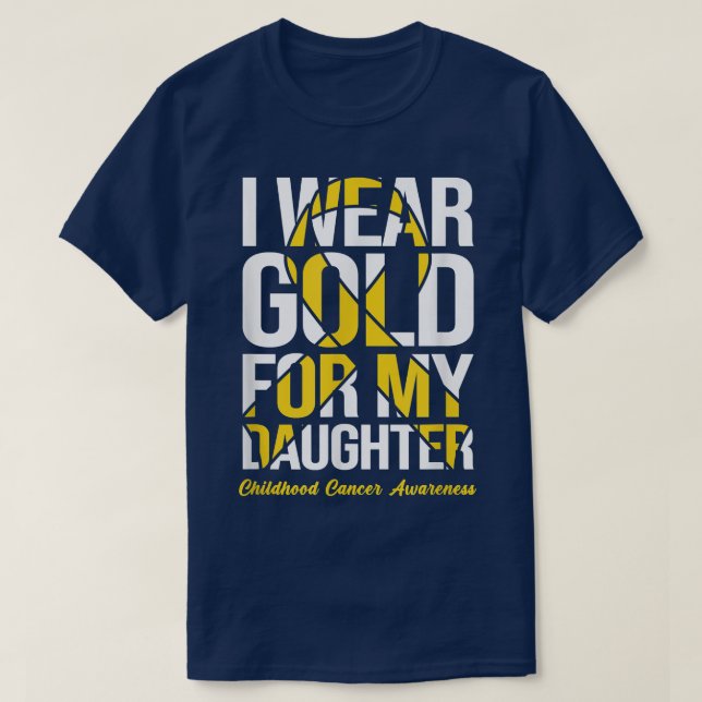 Camiseta Eu Visto Dourado Para A Minha Filha Cancer De Infâ (Frente do Design)