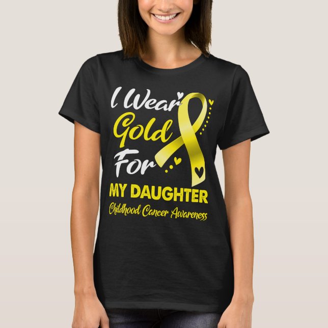Camiseta Eu Visto Dourado Para A Minha Filha Cancer De Infâ (Frente)
