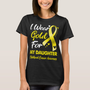 Camiseta Eu Visto Dourado Para A Minha Filha Cancer De Infâ