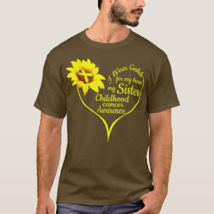 Camiseta Eu Visto Dourado Para A Minha Irmã Cancer De Infân