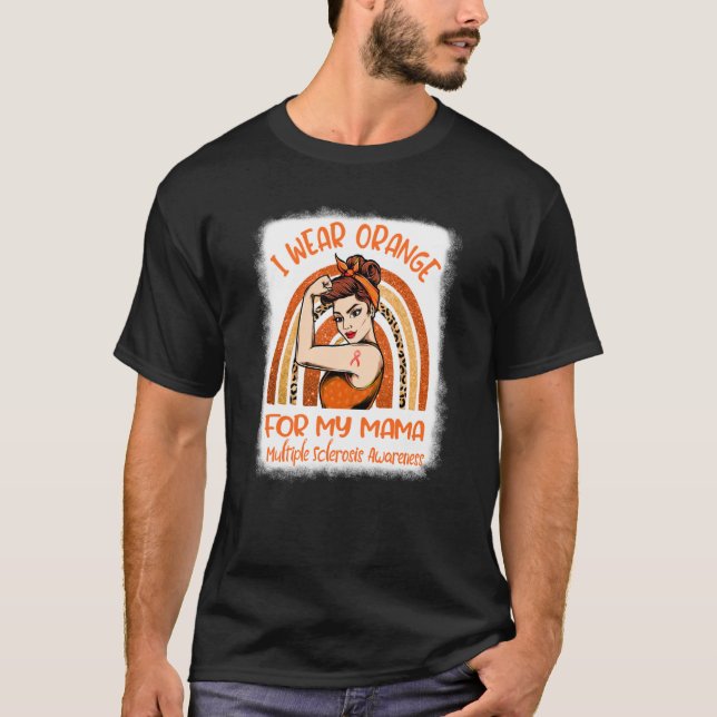 Camiseta Eu Visto Laranja Para A Minha Mãe Esclerose Múltip (Frente)