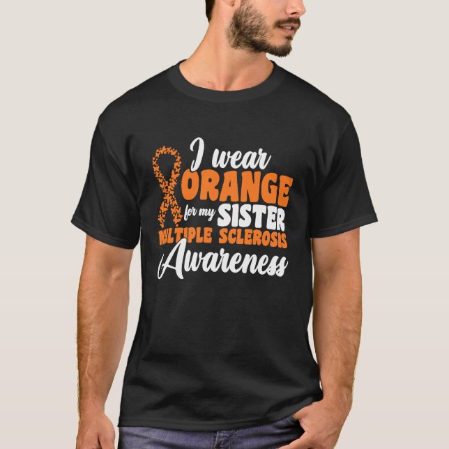 Camiseta Eu Visto Laranja Para Meu Irmão Esclerose Múltipla (Frente)