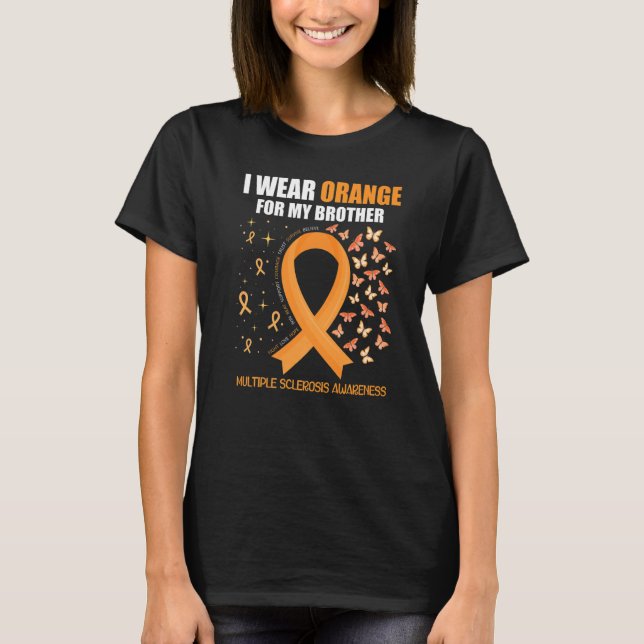 Camiseta Eu Visto Laranja Para Meu Irmão Esclerose Múltipla (Frente)