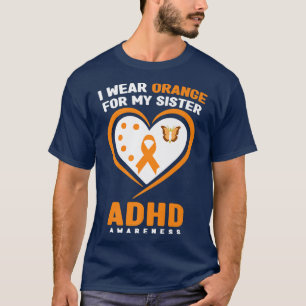Camiseta Eu Visto Laranja Para Minha Irmã AdHD Premium De C