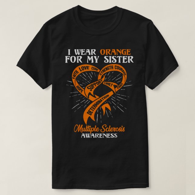 Camiseta Eu Visto Laranja Para Minha Irmã MS Esclerose Múlt (Frente do Design)