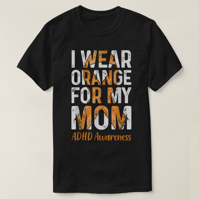 Camiseta Eu Visto Laranja Para Minha Mãe - Conscientização  (Frente do Design)
