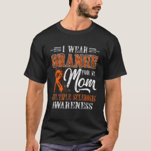Camiseta Eu Visto Laranja Para Minha Mãe Esclerose Múltipla