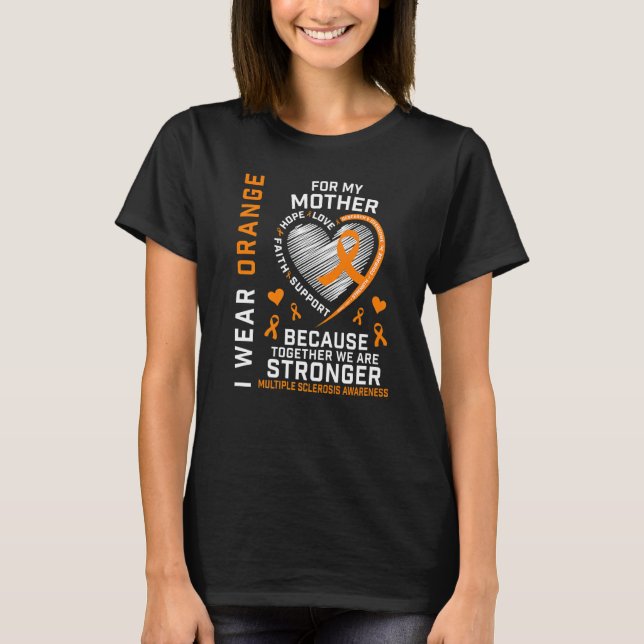 Camiseta Eu Visto Laranja Para Minha Mãe Esclerose Múltipla (Frente)