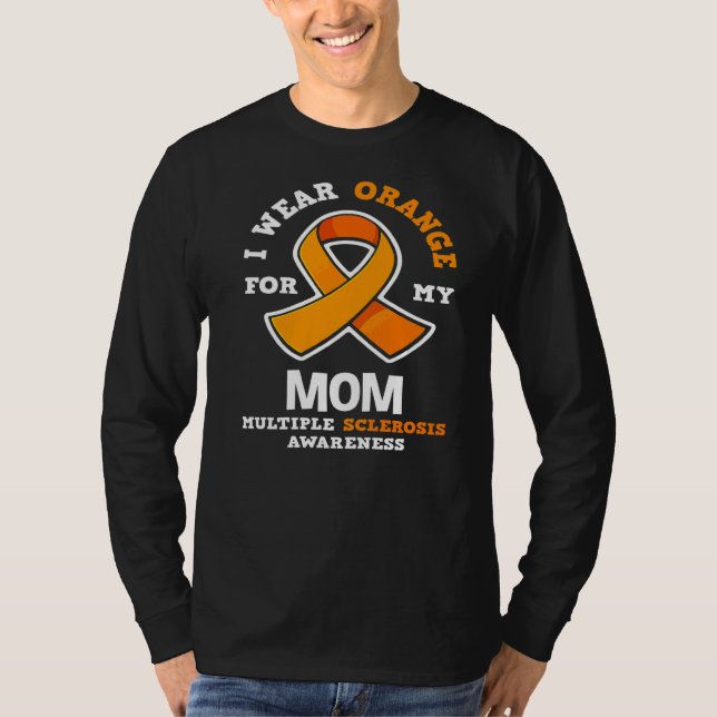 Camiseta Eu Visto Laranja Para Minha Mãe Sra. Múltipla Scel (Frente)