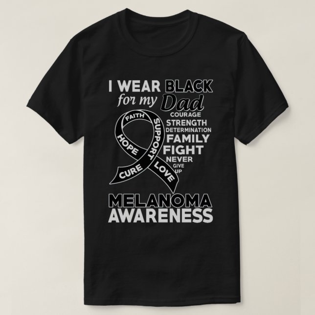 Camiseta Eu Visto Preto Para Minha Consciência Melanoma Pai (Frente do Design)