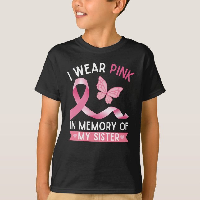 Camiseta Eu visto rosa em memória da minha irmã (Frente)