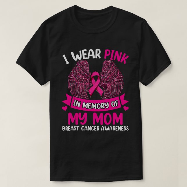 Camiseta Eu Visto Rosa Em Memória Da Minha Mãe Cancer De Ma (Frente do Design)