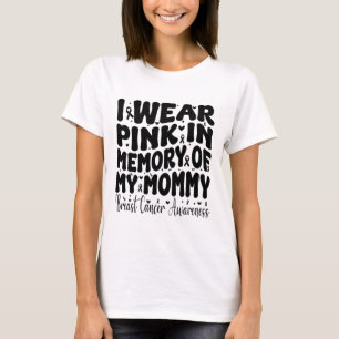 Camiseta Eu Visto Rosa Na Memória Do Cancer Da Minha Mamãe