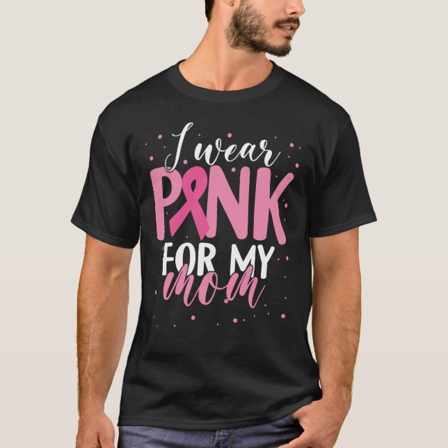 Camiseta Eu Visto rosa para a mamãe Mês de consciência do c (Frente)