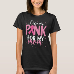 Camiseta Eu Visto rosa para a mamãe Mês de consciência do c