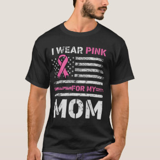 Camiseta Eu Visto Rosa Para A Minha Mãe América Bandeira Ca