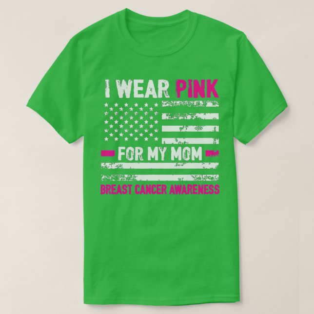 Camiseta Eu Visto Rosa Para A Minha Mãe Cancer De Bandeira  (Frente do Design)