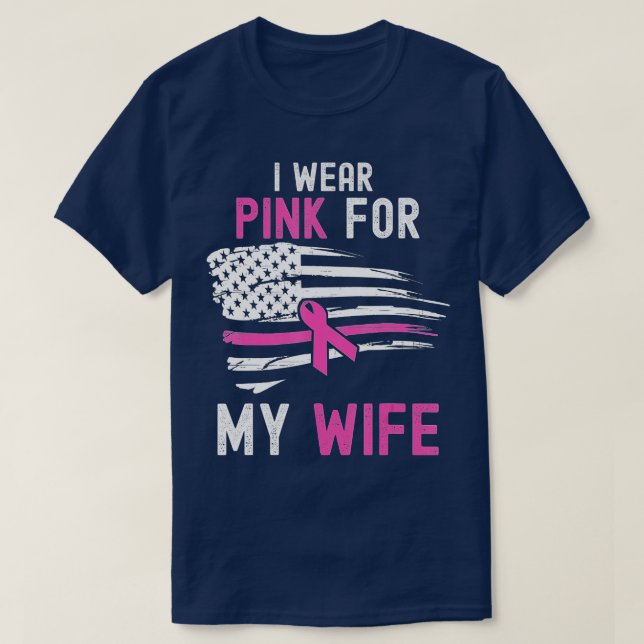 Camiseta Eu Visto rosa para a minha mulher Cancer de mama m (Frente do Design)
