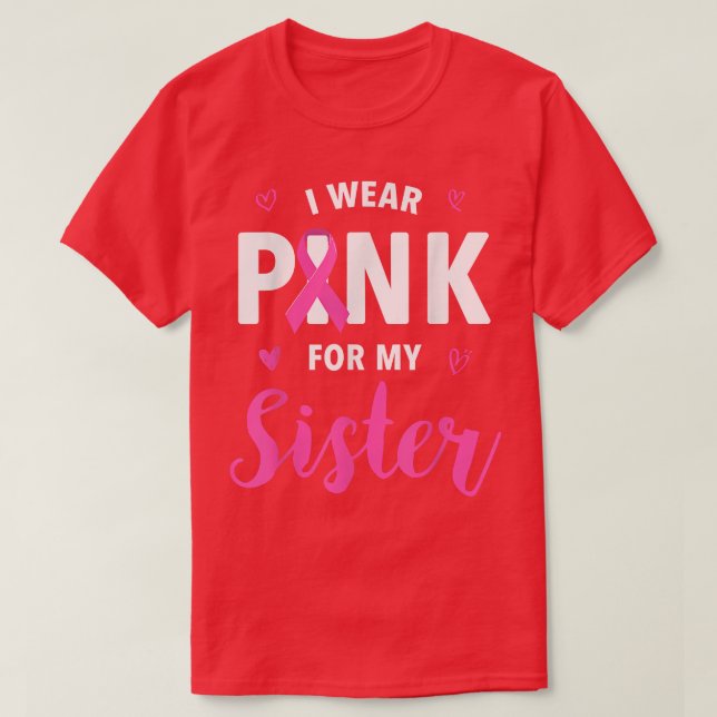 Camiseta Eu Visto Rosa Para Minha Consciência Do Cancer Da  (Frente do Design)