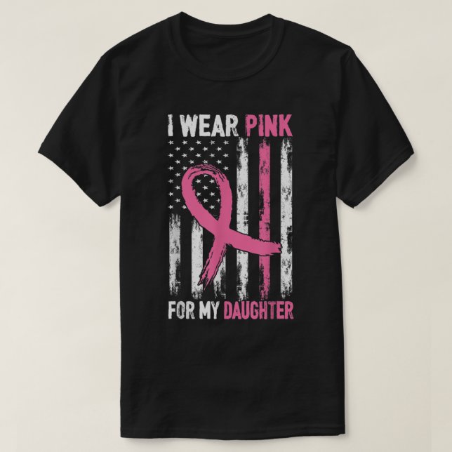 Camiseta Eu Visto Rosa Para Minha Filha Cancer Da Mama Awar (Frente do Design)