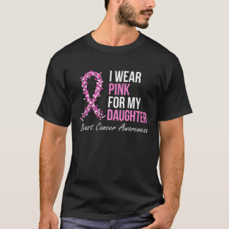 Camiseta Eu Visto Rosa Para Minha Filha Cancer Da Mama Awar