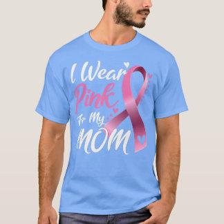 Camiseta Eu Visto Rosa Para Minha Mãe Cancer Consciência 1