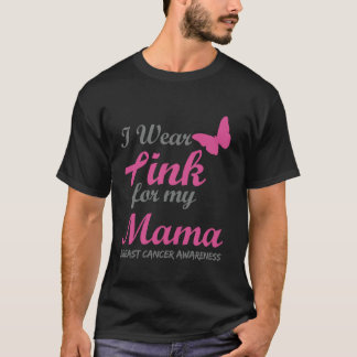 Camiseta Eu Visto Rosa Para Minha Mãe Cancer Sensibilização