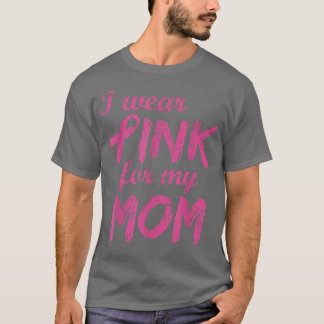 Camiseta Eu Visto Rosa Para Minha Mãe Sensibilização Para O