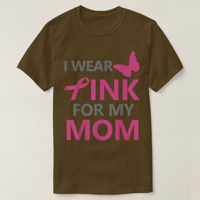 Camiseta Eu Visto Rosa Para Minha Mãe Sensibilização Para O (Frente do Design)
