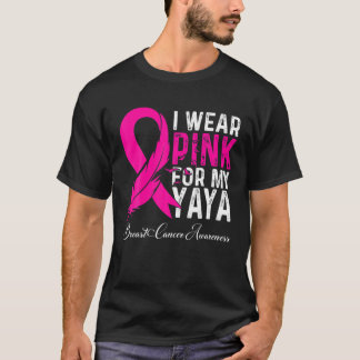 Camiseta Eu Visto Rosa Para O Meu Cancer De Mama Yaya Sensi