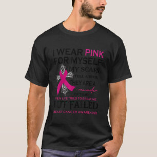 Camiseta Eu Visto Rosa Por Mim Próprio As Minhas Cicatrizes